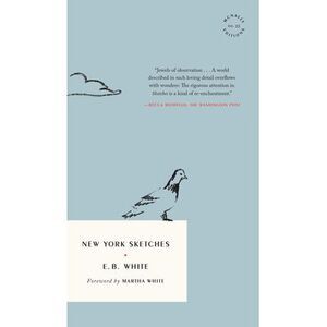 New York Sketches -- E. B. White